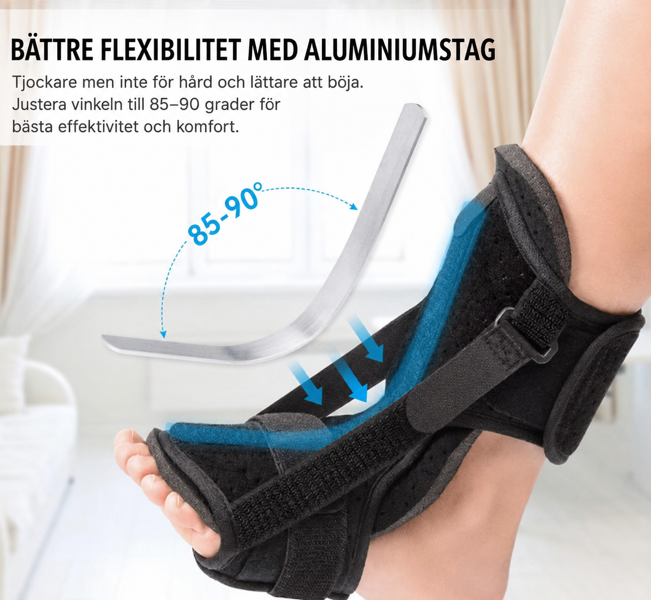 Fotledsstöd med Stabilisering
